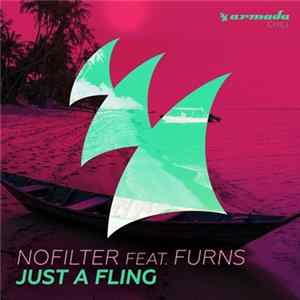 nofilter Feat. Furns - Just A Fling mp3