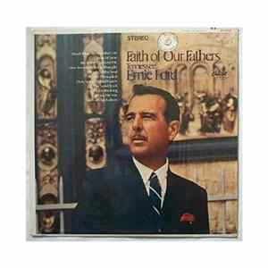 Tennessee Ernie Ford - Faith Of Our Fathers mp3