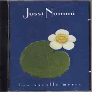 Jussi Nummi - Kun Aavalle Meren mp3