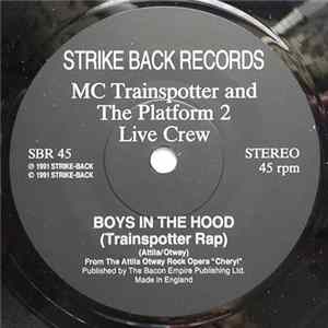 MC Trainspotter And The Platform 2 Live Crew / John Otway - Boys In The Hood (Trainspotter Rap) / Cheryl mp3