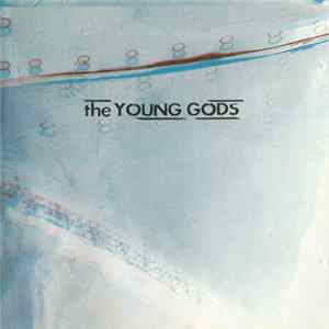 The Young Gods - T.V. Sky mp3
