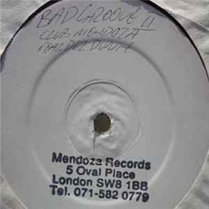 Club Mendoza - Bad Groove II mp3