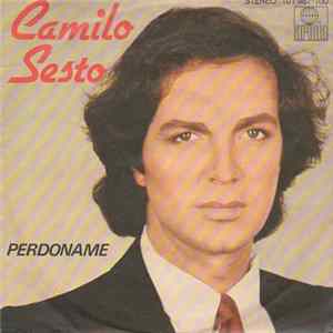 Camilo Sesto - Perdoname mp3