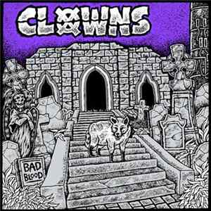 Clowns - Bad Blood mp3