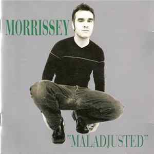 Morrissey - Maladjusted mp3
