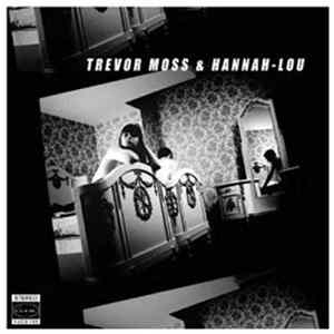Trevor Moss & Hannah-Lou - Trevor Moss & Hannah-Lou mp3