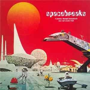 Various - Spacebreaks mp3