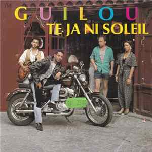 Guilou - Te Ja Ni Soleil mp3
