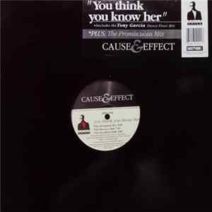 Cause & Effect - You Think You Know Her mp3