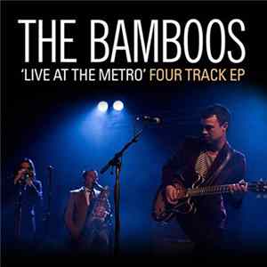 The Bamboos - Live At The Metro mp3