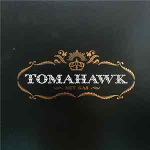 Tomahawk - Mit Gas mp3