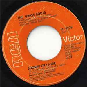 The Grass Roots - Sooner Or Later mp3