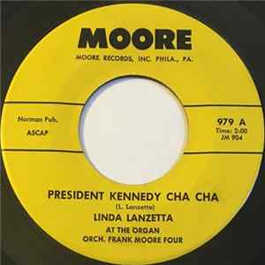 Linda Lanzetta - President Kennedy Cha Cha / Jacqueline Waltz mp3