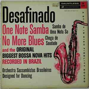 Orchestra Saxsambistas Brasileiros - Desafinado mp3
