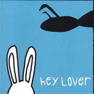Hey Lover - Hey Lover mp3