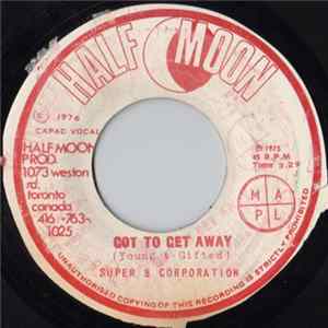 Young & Gifted - Got To Get Away mp3