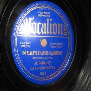 Al Donahue And His Orchestra - I'm Always Chasing Rainbows / Canadian Capers mp3