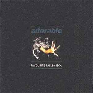 Adorable - Favourite Fallen Idol mp3