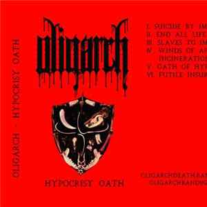 Oligarch - Hypocrisy Oath mp3