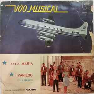 Ayla Marya / Ivanildo e Seu Conjunto - Vôo Musical mp3