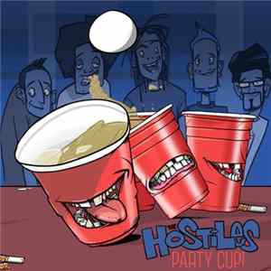The Hostiles - Party Cup mp3