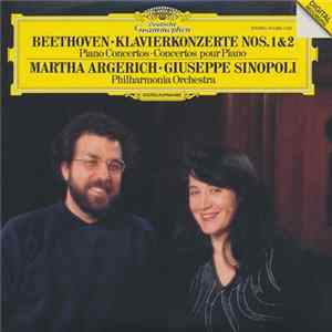 Beethoven / Martha Argerich • Philharmonia Orchestra / Giuseppe Sinopoli - Klavierkonzerte = Piano Concertos Nos.1&2 mp3