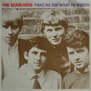 The Searchers - Take Me For What I'm Worth mp3