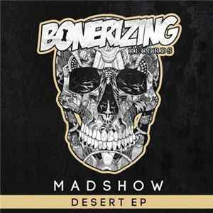 MadShow - Desert EP mp3