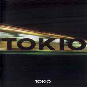 Tokio - Tokio mp3