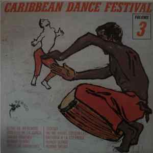 Various - Caribbean Dance Festival Volume 3 mp3
