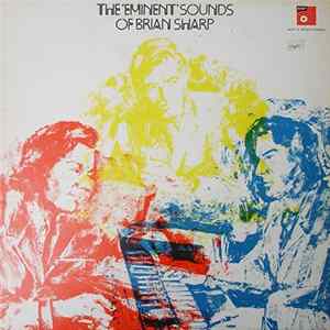 Brian Sharp - The Eminent Sounds Of Brian Sharp mp3