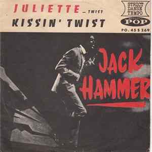 Jack Hammer - Juliette mp3