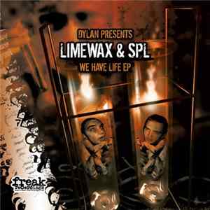 Limewax & SPL - We Have Life EP mp3