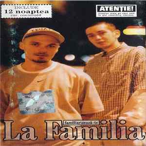 La Familia - Familiarizează-te mp3
