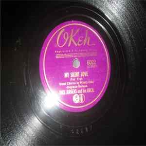 Dick Jurgens And His Orchestra - My Silent Love / Night And Day mp3