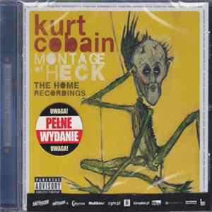 Kurt Cobain - Montage Of Heck: The Home Recordings mp3