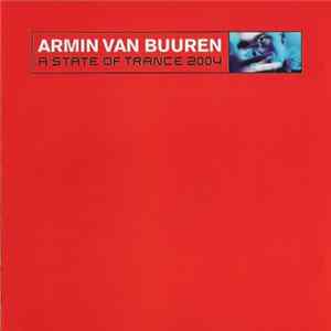 Armin van Buuren - A State Of Trance 2004 mp3