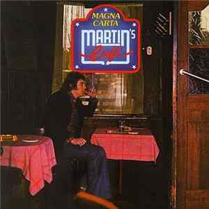 Magna Carta - Martin's Cafe mp3