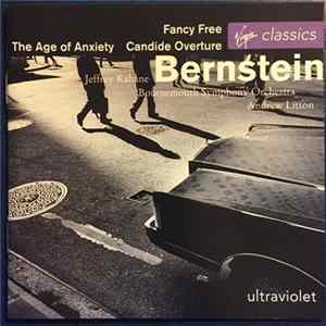 Jeffrey Kahane, Bournemouth Symphony Orchestra, Andrew Litton - Bernstein - Symphony No. 2 'The Age Of Anxiety' / Candide Overture / Fancy Free mp3