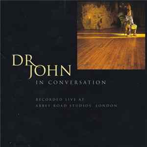 Dr. John - In Conversation mp3