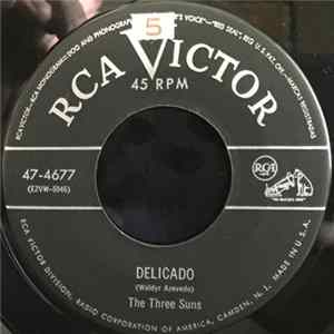 The Three Suns - Delicado / Plink, Plank, Plunk! mp3