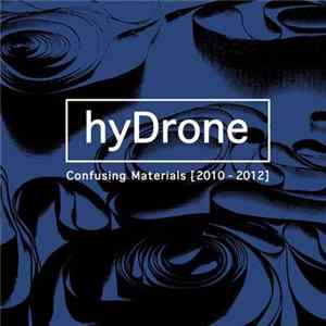 hyDrone - Confusing Materials [2010-2012] mp3