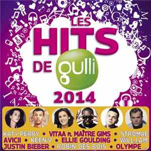 Various - Les Hits De Gulli 2014 mp3
