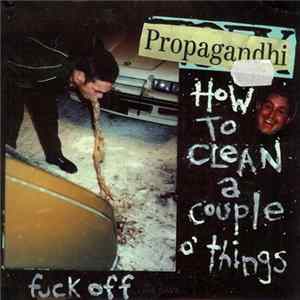Propagandhi - How To Clean A Couple O' Things mp3