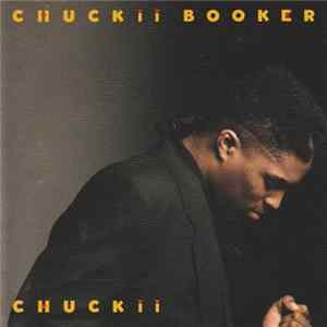 Chuckii Booker - Chuckii mp3