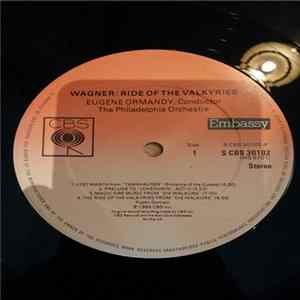 Wagner / Eugene Ormandy, The Philadelphia Orchestra - Ride Of The Valkyries mp3