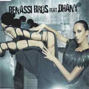 Benassi Bros. Feat. Dhany - Make Me Feel mp3