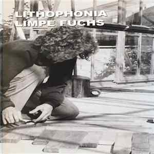 Limpe Fuchs - Lithophonia mp3