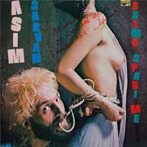 Asim Sarvan - Asime, Spasi Me mp3
