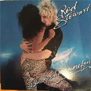Rod Stewart - Blondes Have More Fun mp3